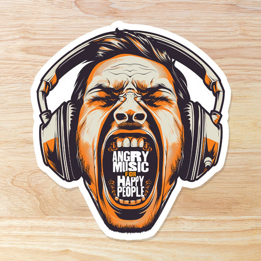 Angry Music for Happy People: Waterproof Vinyl Sticker