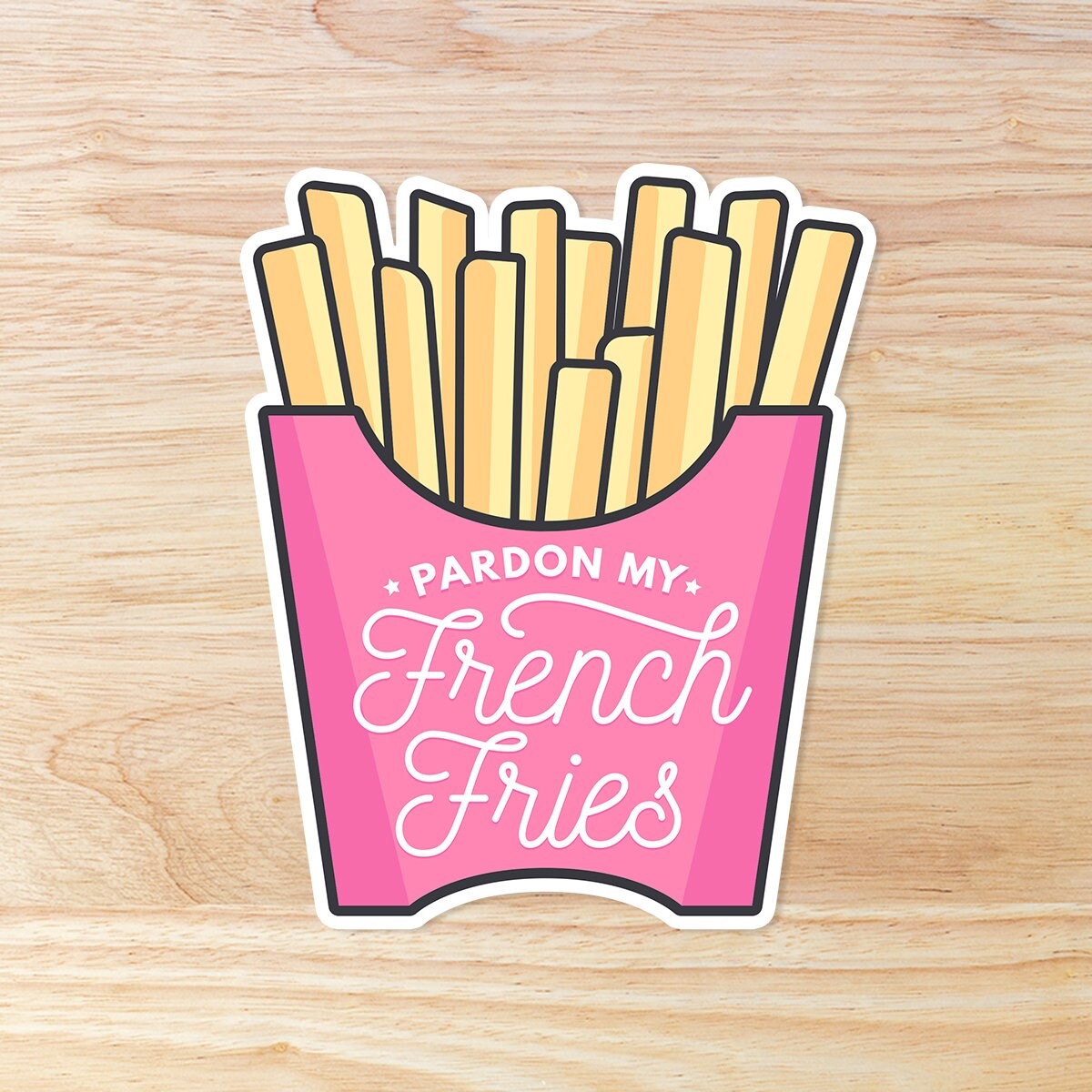 Pardon My French Fries Sticker - Waterproof Vinyl Decal