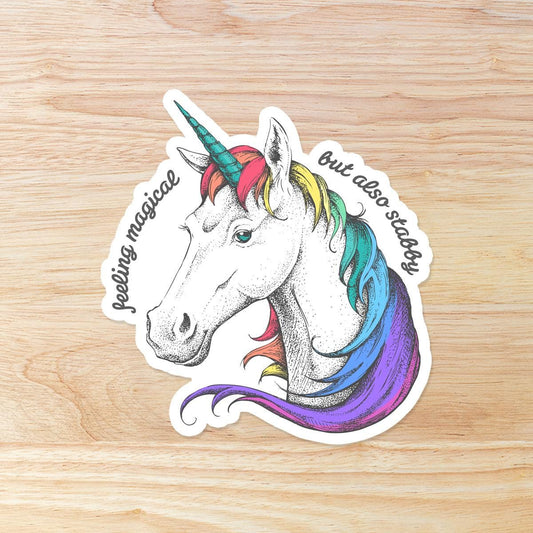 Feeling Magical but also Stabby Unicorn: Waterproof Vinyl Sticker