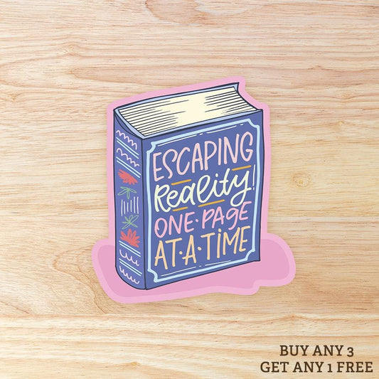 Escaping Reality one page at a time STICKER