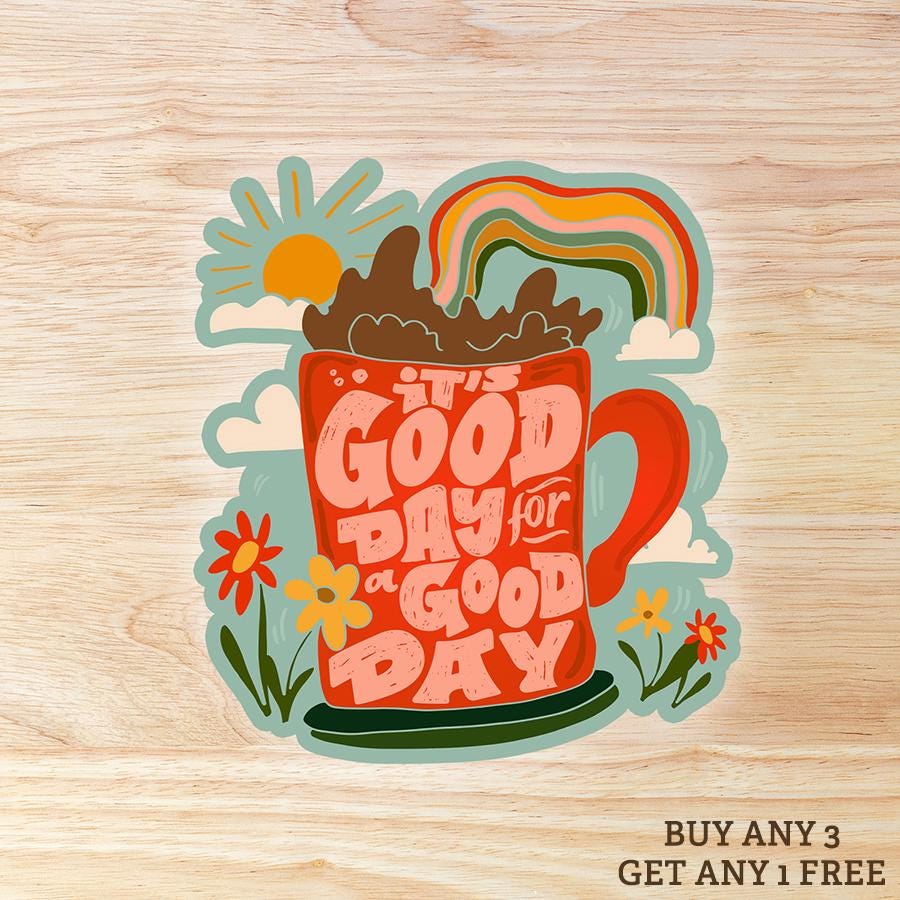 Good Day Coffee Rainbow Sticker: Waterproof Vinyl Decal