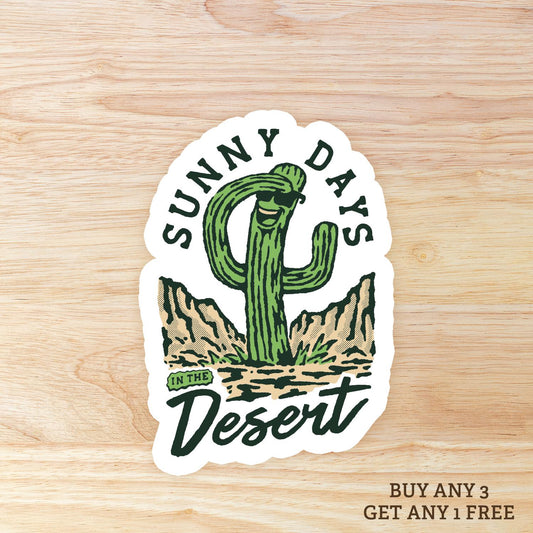 Sunny Days in the Desert: Waterproof Vinyl Sticker