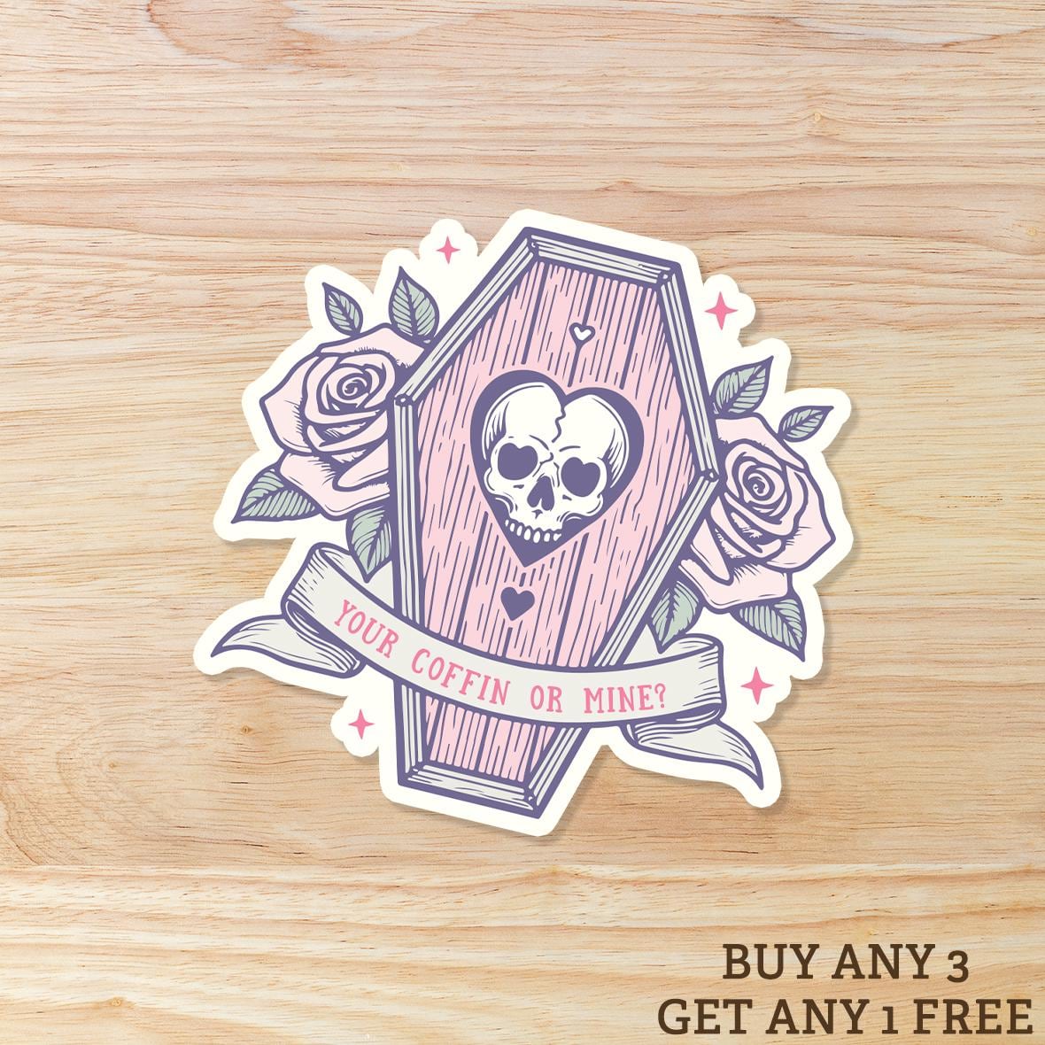 Your Coffin or Mine: Waterproof Vinyl Sticker