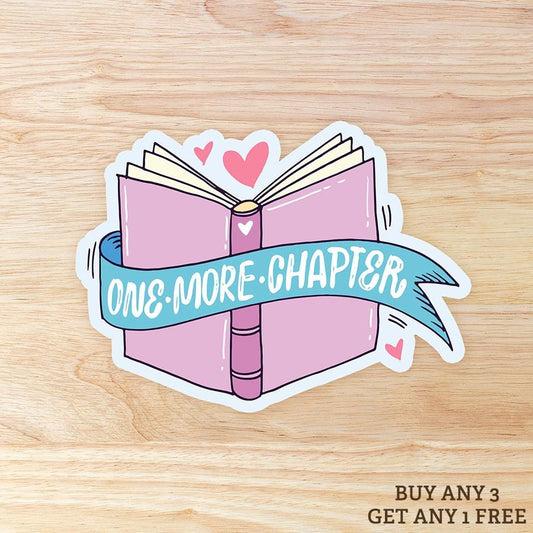 One More Chapter Book Lover: Waterproof Vinyl Sticker