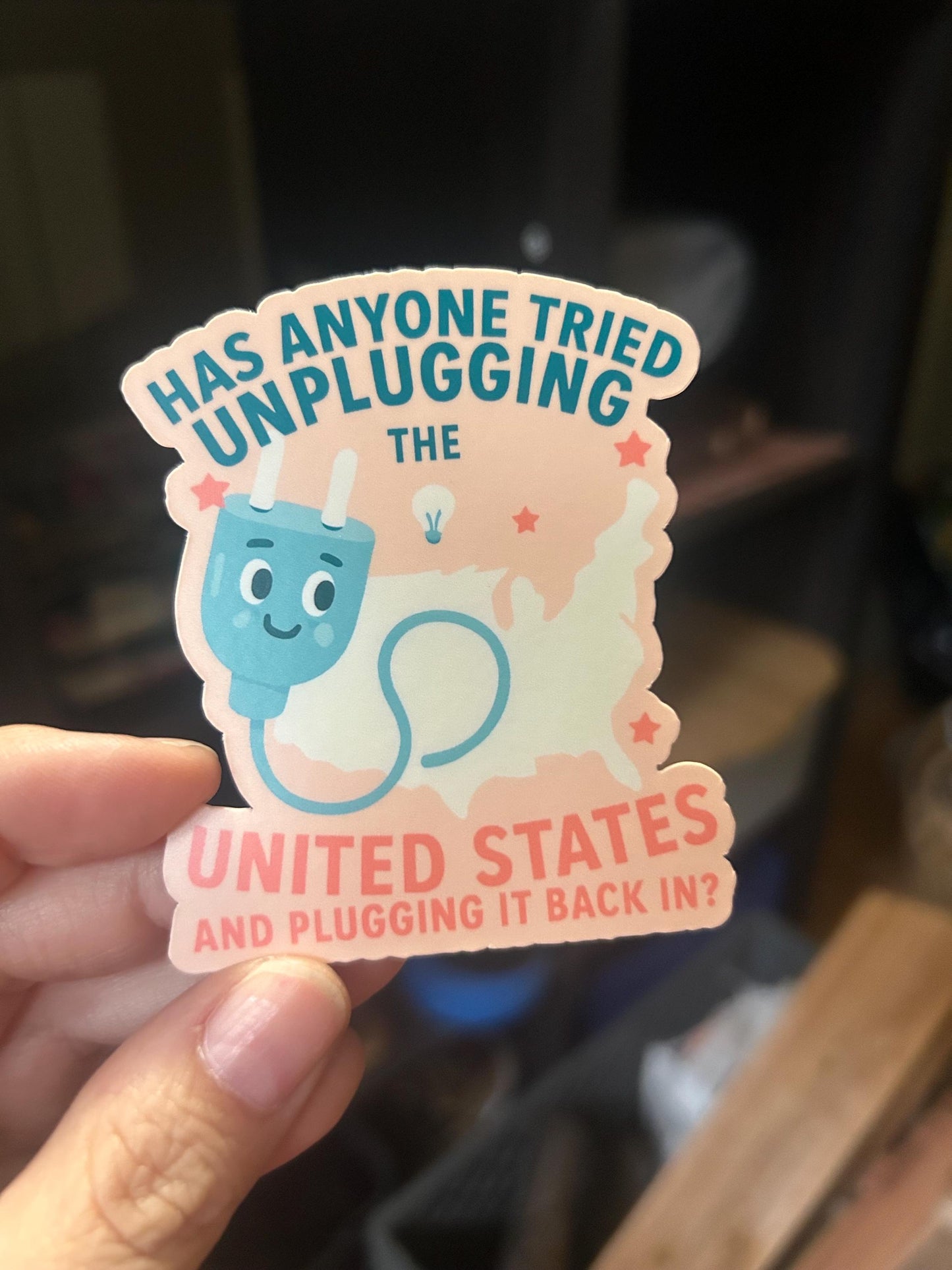 Has anyone tried unplugging the united states and plugging it back in waterproof STICKER