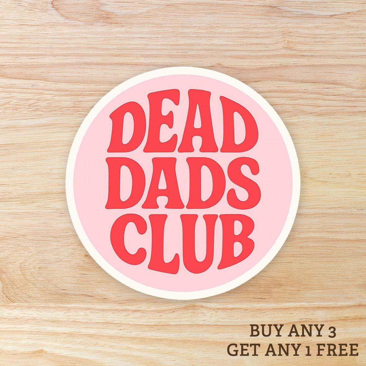 Dead Dads Club: Vinyl WATERPROOF Sticker