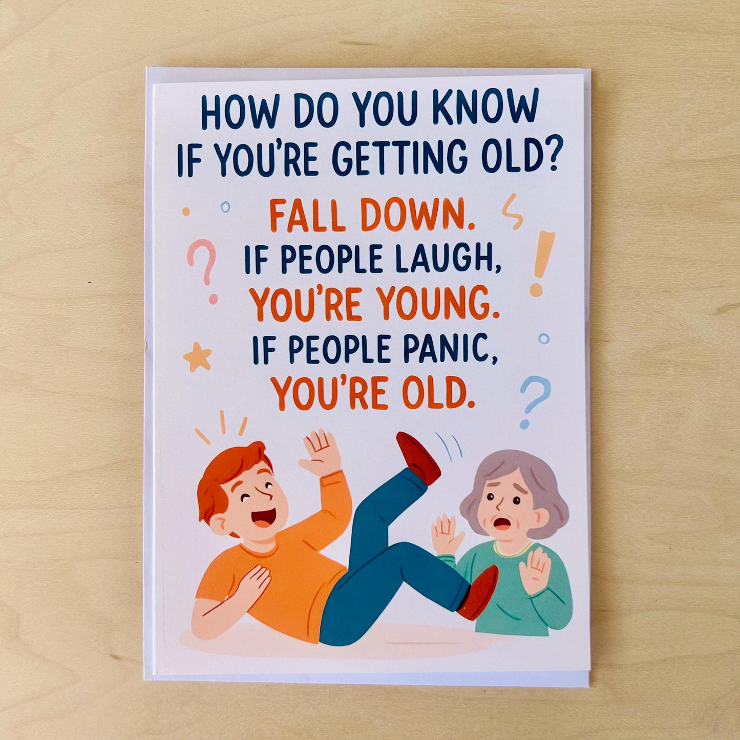 How Do You Know You're Getting Old -  Funny Birthday Card