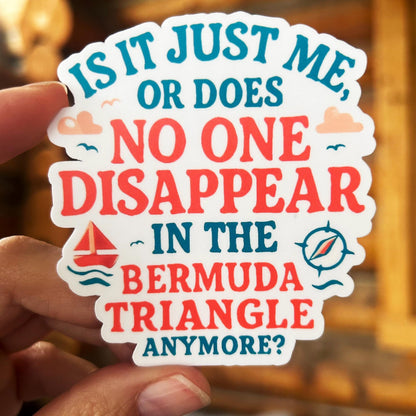 Funny Bermuda Triangle: Vinyl WATERPROOF Sticker