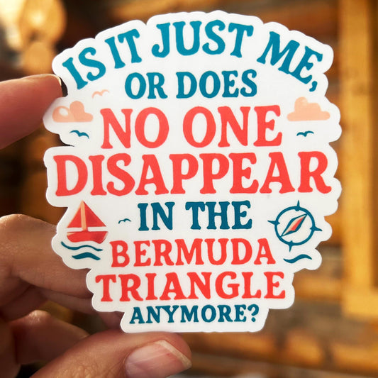 Funny Bermuda Triangle: Vinyl WATERPROOF Sticker