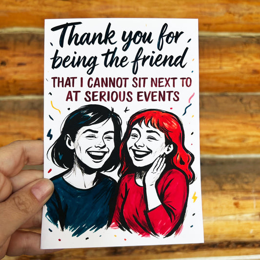 Funny Friendship Card: Inappropriate Humor Birthday Card