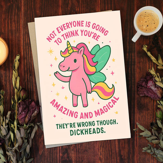 Funny Unicorn Encouragement Card: Sarcastic Birthday Greeting