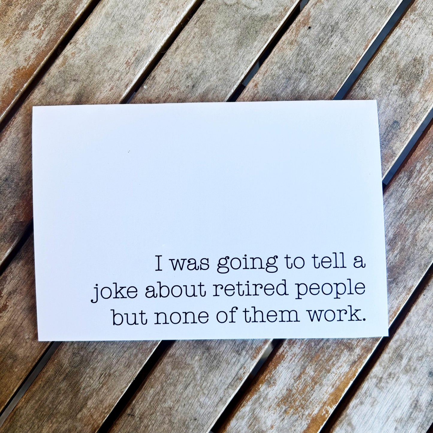 Funny Retirement Greeting Card