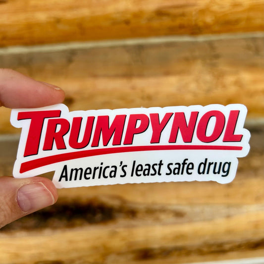 Trumpynol - FDT - Anti Trump: Waterproof Vinyl Sticker