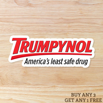 Trumpynol - FDT - Anti Trump: Waterproof Vinyl Sticker