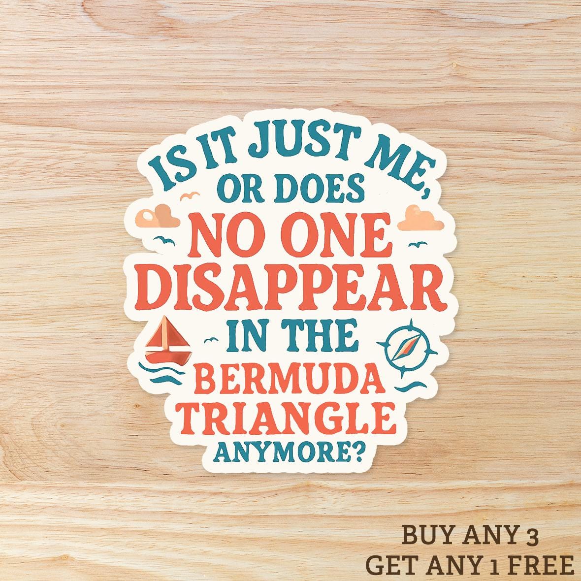 Funny Bermuda Triangle: Vinyl WATERPROOF Sticker