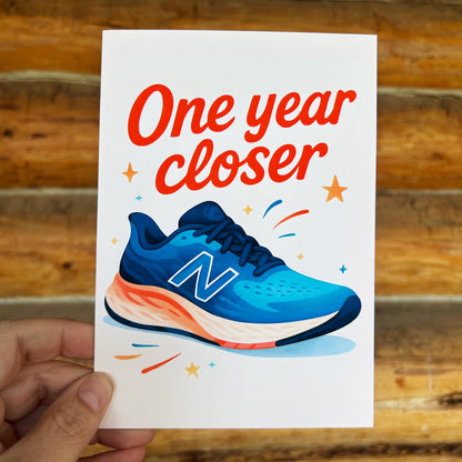 Getting Closer to Old: Birthday Greeting Card