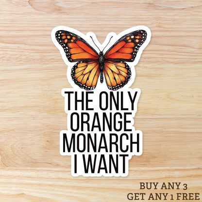 Anti-Trump Protest Sticker: Orange Monarch Butterfly Vinyl Decal
