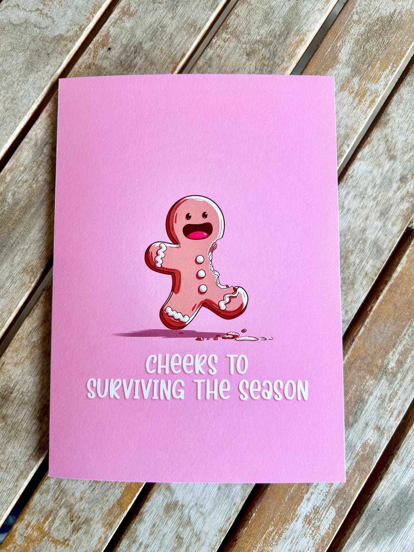 Funny Gingerbread Christmas Card – Sarcastic Holiday Humor