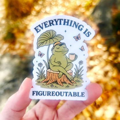 Everything is Figureoutable: Vinyl WATERPROOF Sticker