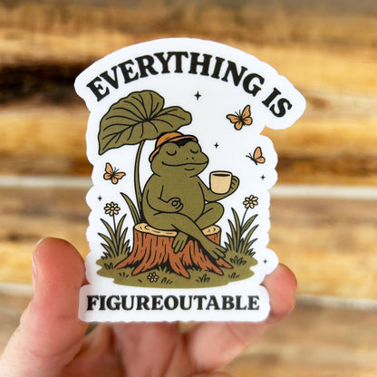 Everything is Figureoutable: Vinyl WATERPROOF Sticker