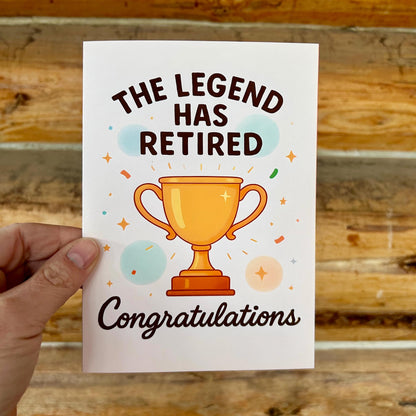 The Legend Has Retired: Funny Retirement Greeting Card