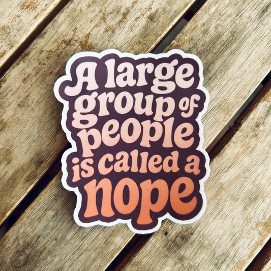 Funny Anti-Social Sticker: Waterproof Vinyl Sticker