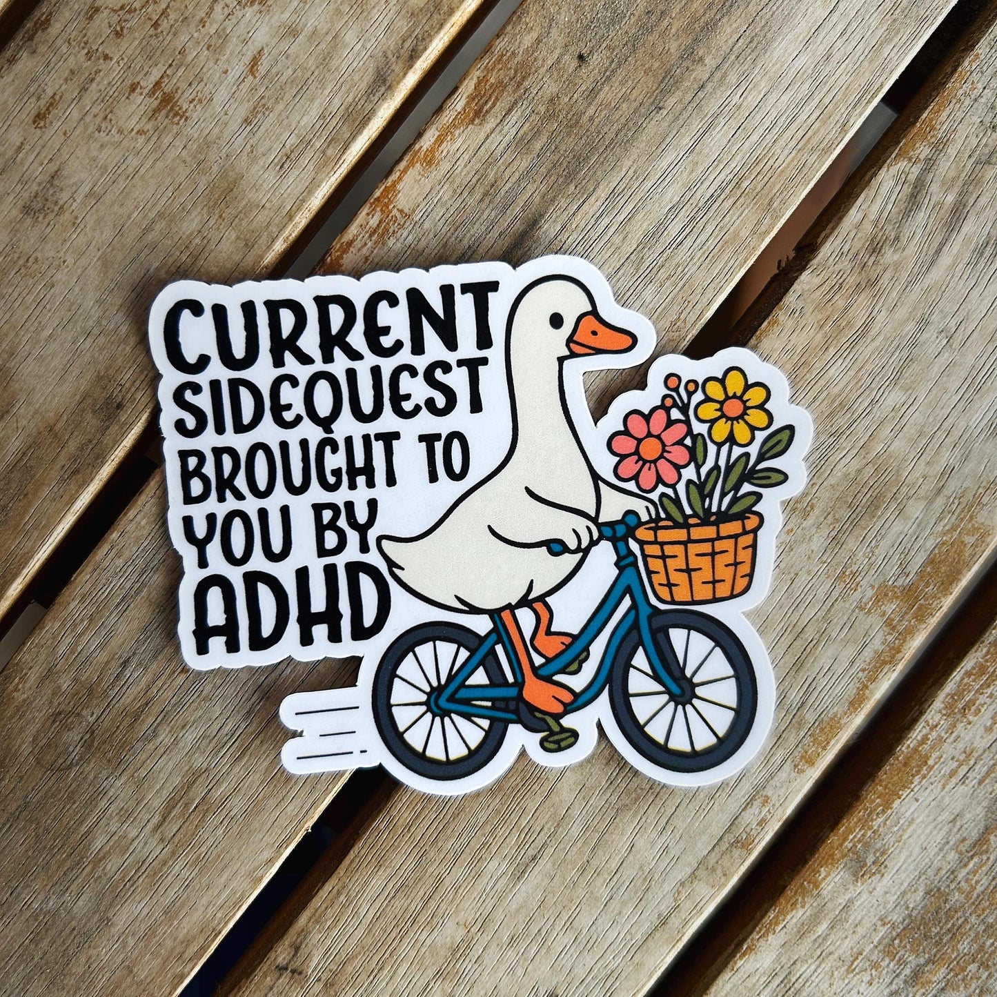 Side Quest Brought to you by ADHD: Vinyl WATERPROOF Sticker