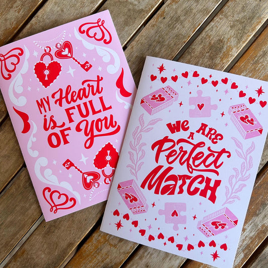 Romantic Card – “Perfect Match” or “My Heart Is Full of You” – Valentines Day or any day!