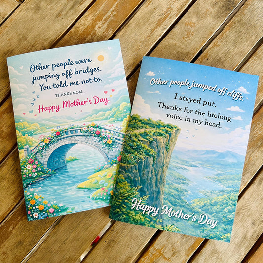 Funny Mother’s Day Card for Mom – Cliff or Bridge Design – Thanks for the Advice