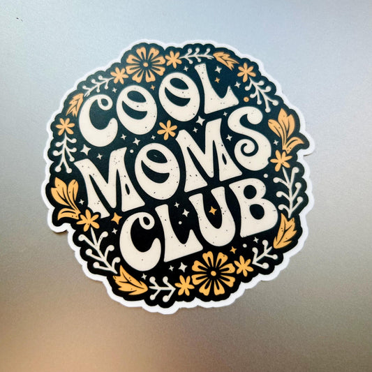 Waterproof Vinyl Sticker: Moms Club, Matte Finish