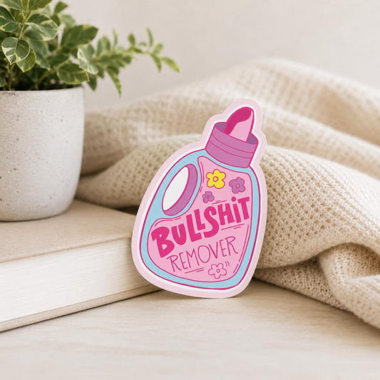 Bullshit Remover: Waterproof Vinyl Sticker