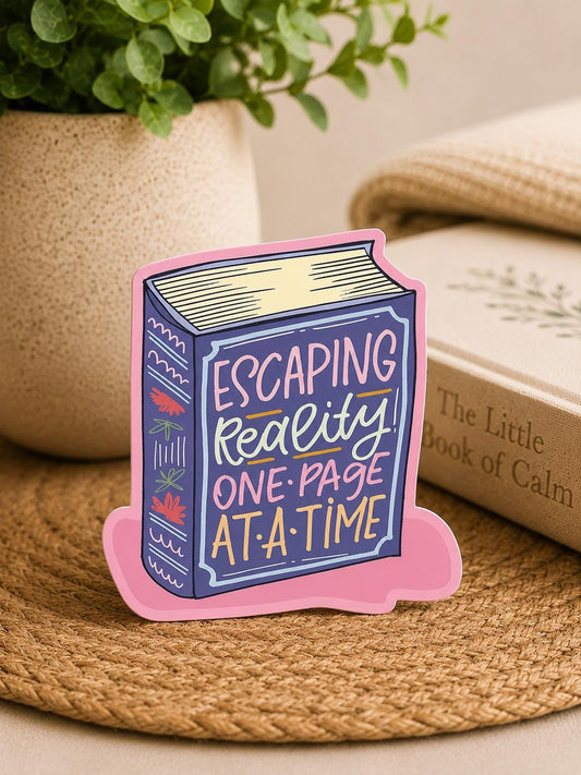 Escaping Reality one page at a time STICKER