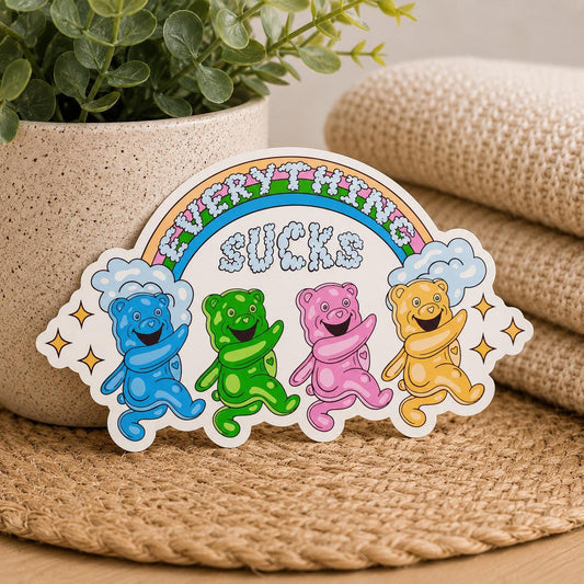 Everything Sucks Gummy Bear Sticker: Vinyl WATERPROOF Sticker