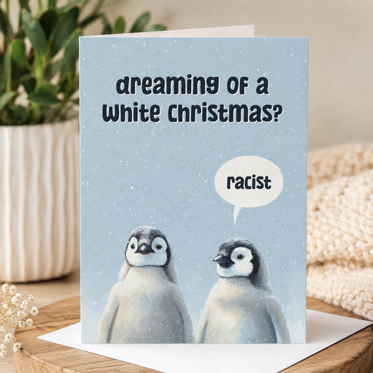 Dreaming of a White Christmas Penguins : Funny Christmas Cards
