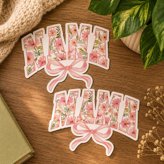Mama & Nana Floral Stickers: Vinyl WATERPROOF Sticker